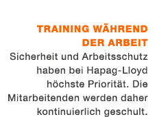 Training w hrend der Arbeit Sicherheit und Arbeitsschutz haben bei ­Hapag Lloyd h chste Priorit t. Die Mitarbeitenden...