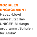 Soziales ­Engagement ­Hapag Lloyd unterst tzt das UNICEF Bildungs­programm „Schulen f r Afrika“.