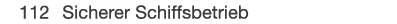  112 Sicherer Schiffsbetrieb