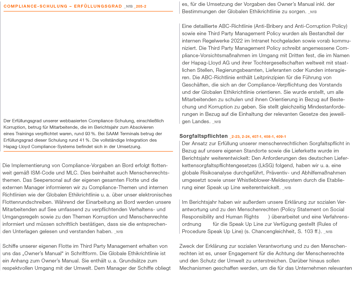  Die Implementierung von Compliance Vorgaben an Bord erfolgt flottenweit gem  ISM Code und MLC. Dies beinhaltet auch...