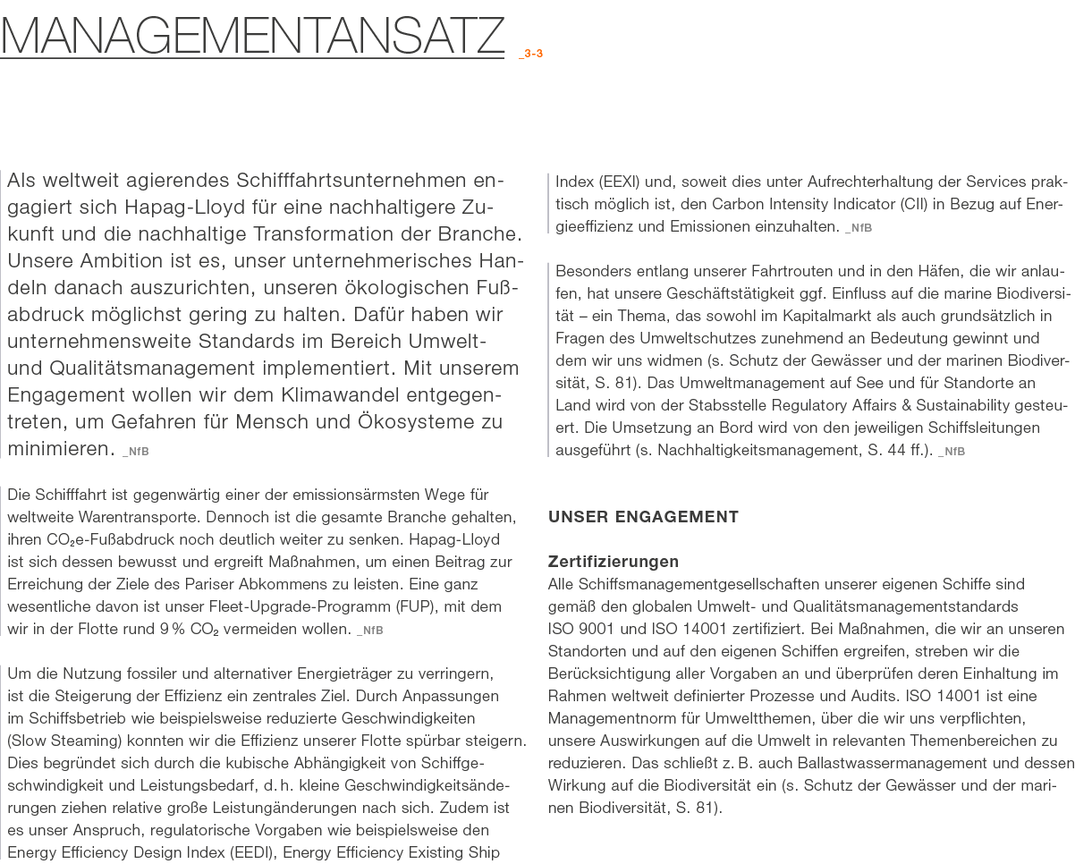 Managementansatz _3 3 Als weltweit agierendes Schifffahrtsunternehmen engagiert sich ­­Hapag Lloyd f r eine nachhalti...