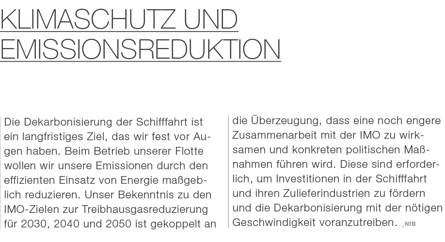 Klimaschutz und Emissionsreduktion Die Dekarbonisierung der Schifffahrt ist ein langfristiges Ziel, das wir fest vor ...