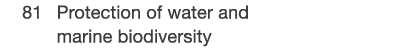  81 Protection of water and marine biodiversity