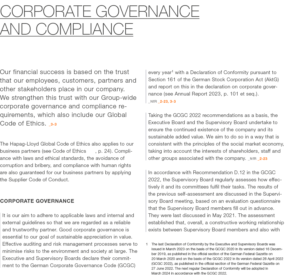 Corporate Governance and Compliance Our financial success is based on the trust that our employees, customers, partne...