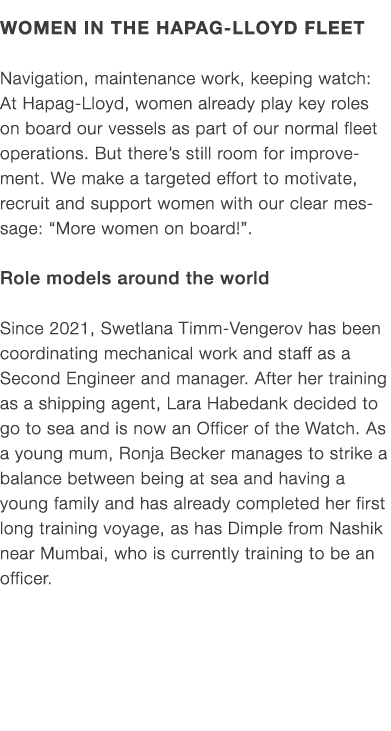 Women in the Hapag Lloyd fleet Navigation, maintenance work, keeping watch: At Hapag Lloyd, women already play key ro...