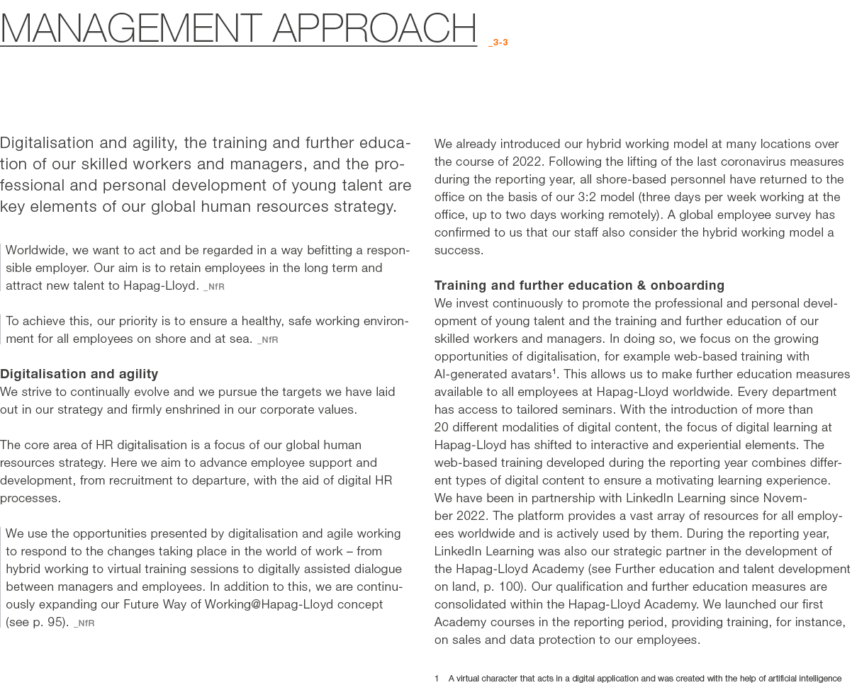Management approach _3 3 Digitalisation and agility, the training and further education of our skilled workers and ma...