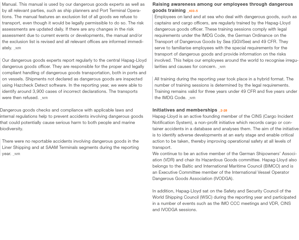 Manual. This manual is used by our dangerous goods experts as well as by all relevant parties, such as ship planners ...