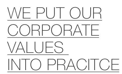 we put our corporate values into pracitce