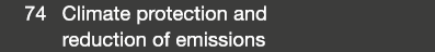  74 Climate protection and reduction of emissions 