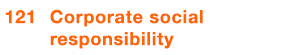  121 Corporate social responsibility