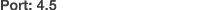 Port: 4.5